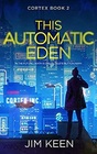 This Automatic Eden