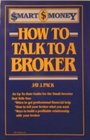 How to Talk to a Broker