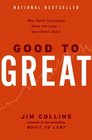Good to Great: Why Some Companies Make the Leap... and Others Don\'t