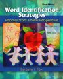 Word Identification Strategies Phonics From a New Perspective Third Edition