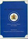 By appointment 150 years of the royal warrant and its holders