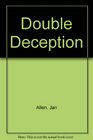 Double Deception