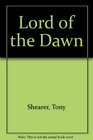 Lord of the Dawn