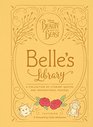 Beauty and the Beast Belle's Library A collection of literary quotes and inspirational musings