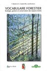 vocabulaire forestier ecologie gestion et conservation des espaces boises ref id073
