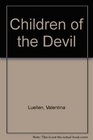Children of the Devil