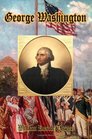 George Washington An Especially Insightful Biography