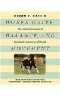 Horse Gaits Balance and Movement