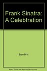 Frank Sinatra A Celebtration
