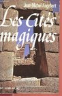 Les cites magiques