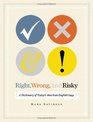 Right Wrong And Risky A Dictionary of Today's American English Usage