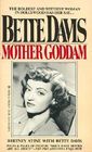 Mother Goddam The Story of Bette Davis