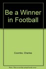Be a Winner in Football