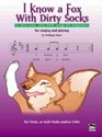 I Know A Fox With Dirty Sox Viola Book