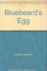 Bluebeard's Egg