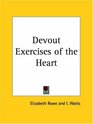 Devout Exercises of the Heart