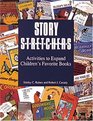 Story Stretchers Activities to Expand Children's Favorite Books