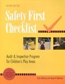 Safety First Checklist Audit  Inspection Program for Children's Play Areas