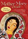 Mother Mary Oracle Protection Miracles  Grace of the Holy Mother
