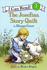 The Josefina Story Quilt (I Can Read Book, Level 3)