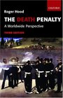 The Death Penalty A Worldwide Perspective