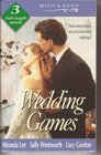 Wedding Games The Bride in Blue / A True Marriage / To Have and to Hold