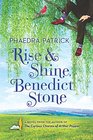 Rise and Shine, Benedict Stone