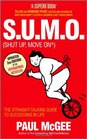 SUMO  The Straight Talking  Guide to Creating and Enjoying a Brilliant Life