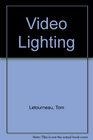 Lighting Techniques for Video Production The Art of Casting Shadows