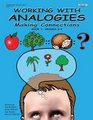 Working with Analogies Making Connections Book 1