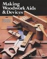 Making Woodwork Aids  Devices