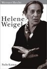 Helene Weigel Eine grosse Frau des 20 Jahrhunderts