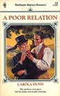 A Poor Relation (Harlequin Regency Romance, No 39)