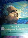 The Log of Christopher Columbus The First Voyage  Spring Summer and Fall 1492