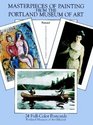 Masterpieces of Painting from the Portland Museum of Art  24 FullColor Postcards