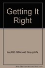 Getting It Right Survival Guide to Modern Manners