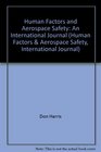 Human Factors and Aerospace Safety An International Journal
