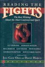 Reading the Fights The Best Writing About the Most Controversial of Sports