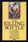 The Killing Bottle Classic English Short Stories
