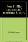 Port Phillip panorama A maritime history