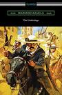 The Underdogs A Novel of the Mexican Revolution