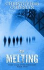 The Melting