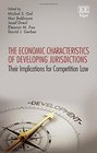 Economic Characteristics of Developing Jurisdictions Their Implications for Competition Law