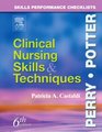 Skills Performance Checklists To Accompany Clinical Nursing Skills  Techniques