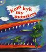 Kom Kyk My Monsters Gr 1 Leesboek Vlak 4