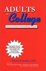 Adults in College A Survival Guide for Nontraditional Students