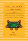 Phil Gordon's Little Gold Book Advanced Lessons for Mastering Poker 20