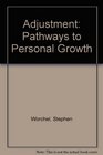 Adjustment Pathways to Personal Growth