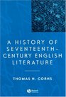A History of SeventeenthCentury English Literature