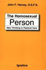 The Homosexual Person New Thinking in Pastoral Care